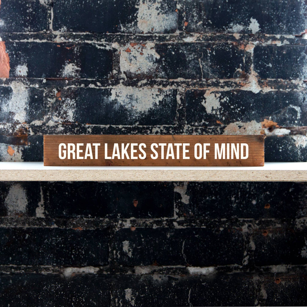 Great Lakes State of Mind Shelf Sitter